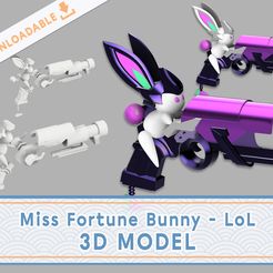 etsy_thumbnail-copy.jpg Miss Fortune Bunny | League of Legends 3D File