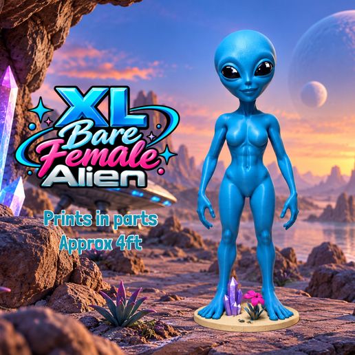 XL Bare Female alien, for larger build plates above 320x320x320