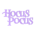 HOCUS POCUS V1 Logo Display (no foot) by MANIACMANCAVE3D.stl 2x HOCUS POCUS V1 Logo Display by MANIACMANCAVE3D