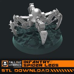 Infantry-Spider-Legs.jpg 3D-Datei 28mm Infanterie Spinnenbeine・3D-Drucker-Vorlage zum herunterladen