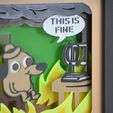 DSC_0124.jpg 🔥 This Is Fine - 3D Printer on Fire - Shadow Box 🔥
