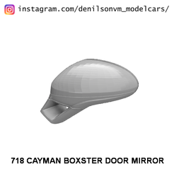 718mirror1.png Porsche 718 Cayman Boxster Door Mirror in 1/24 1/43 1/18 and 1/12