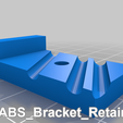 ABS_Bracket_Retainer.png CR-10 Heatbed Cable Strain Relief