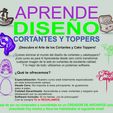 FLYER-CURSO-ON-LINE_.jpg CORTANTES Y CAKE TOPPERS - CURSO EXCLUSIVO / CUTTERS AND CAKE TOPPERS - EXCLUSIVE COURSE