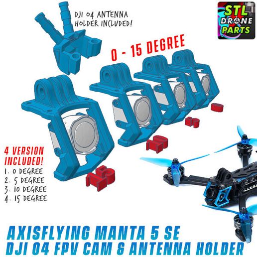 Axisflying Manta SE DJI O4 Mount Holder Converter 0 to 15 degree 3D model