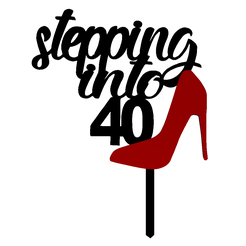 Stepping-Into-40-v1.png Файл STL Топпер для торта в стиле 40-х годов・3D-печатный дизайн для загрузки