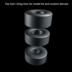 Proyecto-nuevo-42.png STL file Top fuel / Drag tires for model kit and custom diecast・Template to download and 3D print, ditomaso147