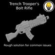 Intro-Boltgun.png Trench Trooper's Bolt Rifle