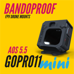 Custom_Bandoproof_Mounts-29.png Файл STL BANDOPROOF // GOPRO 11 mini vertical // AOS 5.5 v1 & v2・Модель для загрузки и печати в формате 3D