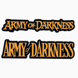 Screenshot-2024-03-21-104127.png 2x ARMY OF DARKNESS Logo Display by MANIACMANCAVE3D