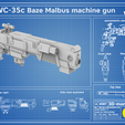 Baze-Malbus-gun-thumb.png MWC-35w Baze Malbus machine gun