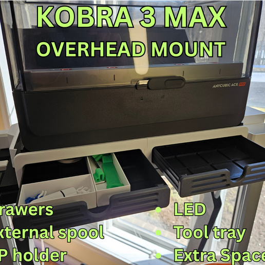 k5.png ANYCUBIC KOBRA 3 MAX ACE-PRO OVERHEAD MOUNT