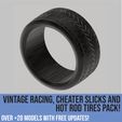 Tires_page-0006.jpg Pack of vintage racing, cheater slicks and hot rod tires for scale autos and dioramas! Scalable models