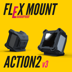 Flexmount_Bandoproof_Mounts_Zeichenfläche-1-46.png STL file BANDOPROOF FLEXMOUNT v3// ACTION2 //FPV TOOLLESS CAMERA MOUNT SYSTEM・3D printable design to download