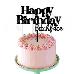 Topper-Funny-15-Bitchface-p.png Funny - Happy birthday b*tch face - Cake Topper