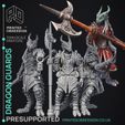 Dragon-Guards-1.jpg Dragon Hoard - 21 Models -  PRESUPPORTED - Illustrated and Stats - 32mm scale