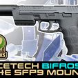 1-SFP9-BIFROST-mount.jpg Acetech Bifrost 43cal Umarex T4E Heckler&Hoch SFP9 tracer mount