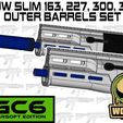 FGC6-UNW-SLIM-OB.jpg FGC-6 MKI/MKII: UNW 163, 227, 300, 370 SLIM Outer barrels set