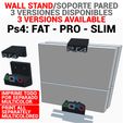 1.jpg PS4 WALL BRACKET ALL VERSIONS - LOGOS INCLUDED