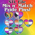 Copy-of-Pride-Pins-STL.png Mix N' Match Pride Pins!