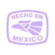 hecho en mexico.stl SELLO HECHO EN MEXICO