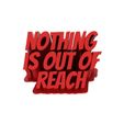 untitled.362.jpg Nothing is out of reach - 3D Inspiration quotes