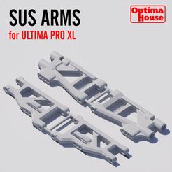 sus-arm-pro-xl.jpg STL file Front & Rear Sus arms for Ultima Pro XL・Model to download and 3D print