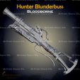 2.jpg Hunter Blunderbuss Cosplay Bloodborne - STL File 3D print model