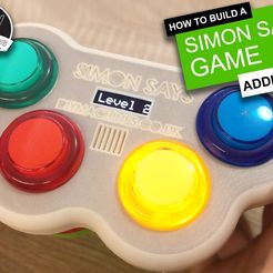 87ef2905a48bca7e3e43bbaf584ae3f8_display_large.jpg Free STL file Simon Says Game - 3D Printable | Arduino Nano | DIY Project・Object to download and to 3D print