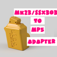 MK23_SSX303-TO-MP5.png MK23/SSX303 TO MP5 ADAPTER