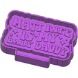 baby-daddy-1.png Matt Rife Is My Baby Daddy FRESHIE MOLD - SILICONE MOLD BOX