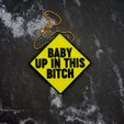 Baby-up-in-this-Bitch-Charm-1.jpg Baby up in this B*tch Charm - JCreateNZ