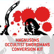 magnusons-occultist-swordmans-kit-alt.png 3D file Magnusons Occultist Swordmans Conversion Kit・3D printing model to download