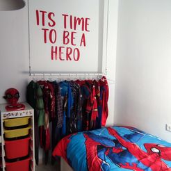 IMG_20230426_154111.jpg Archivo STL TIME TO BE A HERO TEXT FOR CHILDREN'S ROOM & COSTUME ROOM・Plan de impresión en 3D para descargar