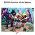 RID2001-Megatron-Missile-Launcher-1.png Transformers RID2001 Megatron / Galvatron / Gigatron Arma