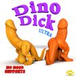 dinoDickUltra.jpg STL-Datei Dino Dick Ultra・3D-druckbares Design zum Herunterladen