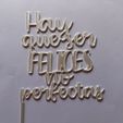hay-q-ser-felices-no-perfectas.jpg Topper You have to be happy, not perfect