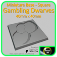 a78e7a64-6612-41d2-ba88-91f0f6c12d67.png Miniature Base - Gambling Dwarves (40x40 mm)