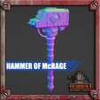 3 rr is ae A tf 7 Hammer of McRage