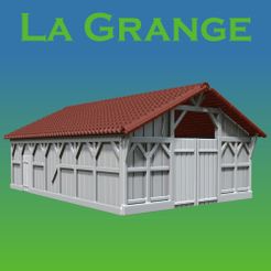 la grange.jpg Free STL file The barn・3D print model to download, LaForge3D