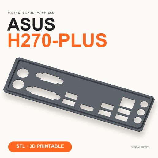 Asus H270-Plus I/O Shield — Replacement Backplate STL