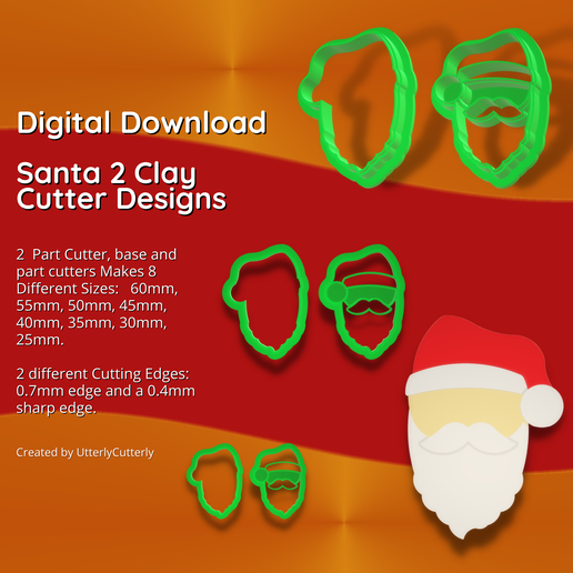 Santa 2 Clay Cutter - STL Digital File Download- 8 sizes and 2 Cutter Versions 3D model