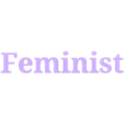 feminist.stl Feminist lettering