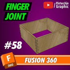 Post-Fusion.jpg #58 Finger Joint | Fusion 360 | Pistacchio Graphic