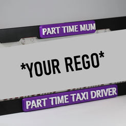 PART-TIME-MUM_COVERED.png Number Plate Frame - Part time Mum