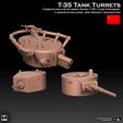 T-35 TANK TURRETS TURRETS FOR THE 5S-TURRET SOVIET T-35 ”LAND FORTRESS” 3 VARIANTS INCLUDED ~- SEE PRODUCT DESCRIPTION EY porte UT dC pc}o 31a y.\_ 16 0 al T35 Tank Turrets