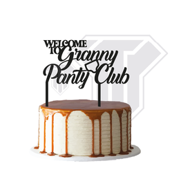 Topper-Funny-11-Panty-granny-p.png STL file Welcome to granny panty club - Cake topper・3D printer model to download
