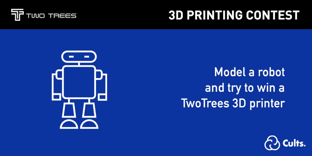Contest • Two Trees • Create a 3D printable model of a robot to win a 3D printer