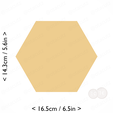 hexagon~6.5in-cm-inch-cookie.png Hexagon Cookie Cutter 6.5in / 16.5cm