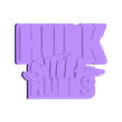 HULK STILL RULES Logo Display by MANIACMANCAVE3D.stl HULK STILL RULES Logo Display by MANIACMANCAVE3D
